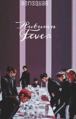 Autumn Fever 🌙 EXO