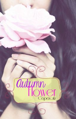 Autumn Flower