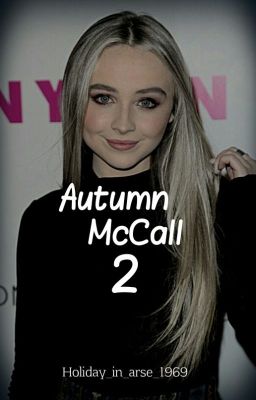 • Autumn McCall 2 • Liam Dumbar