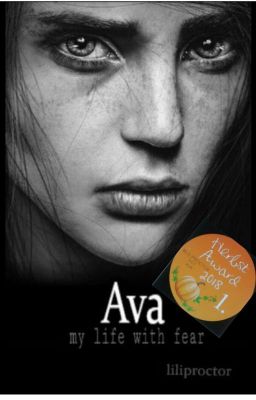 Ava - My life with fear