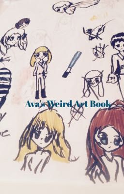 Ava's Weird Art Book