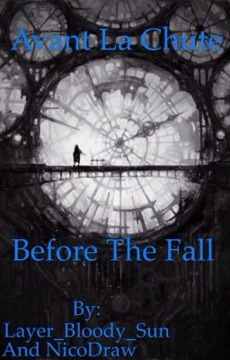 Avant la chute - Before the Fall