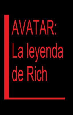 Avatar: La leyenda de Rich