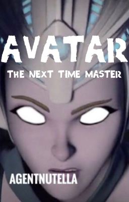 Avatar: The Next Time Master