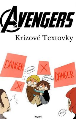 Avengers a krizové textovky -Opravy nedokončeny-