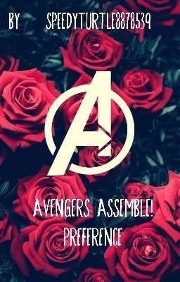 Avengers Assemble! Preference