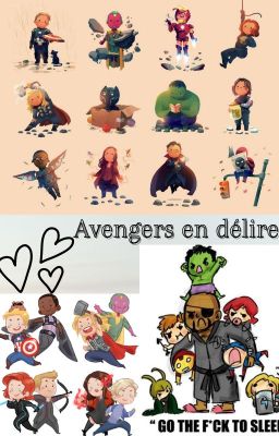 Avengers en délire