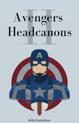 Avengers Headcanons Volume II