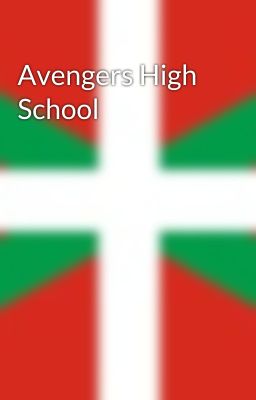 Avengers High School