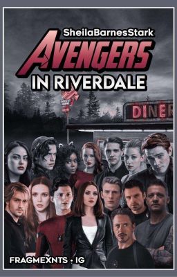 Avengers in Riverdale[ÁTÍRÁS ALATT] 