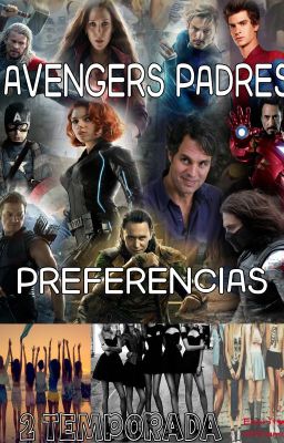 AVENGERS PADRES PREFERENCIAS(2 TEMPORADA)