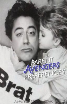 Avengers Parent Preferences