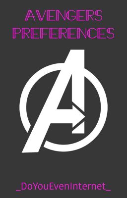 Avengers Preferences