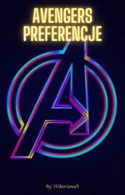 Avengers preferencje