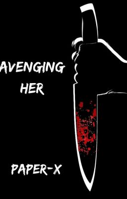 Avenging Her