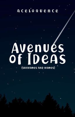 Avenues of Ideas