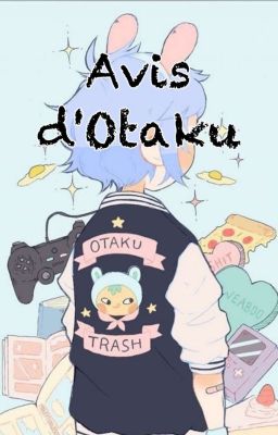 Avis d'Otaku