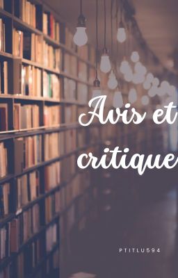 Avis et critique (pause sur les inscriptions)