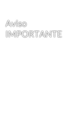 Aviso IMPORTANTE