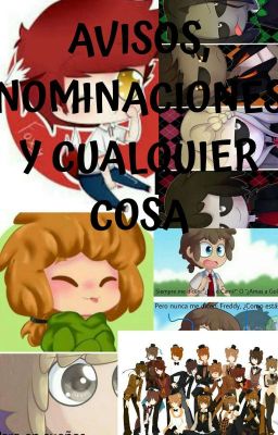 Avisos, nominaciones y cualquier cosa 