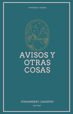 Avisos y otras cosas