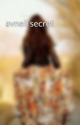 avneil secret