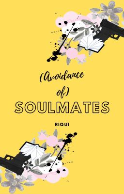 (Avoidance of) Soulmates