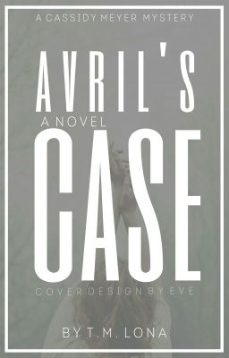 AVRIL'S CASE -BOOK 2