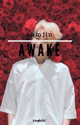 Awake ♡ n.jin