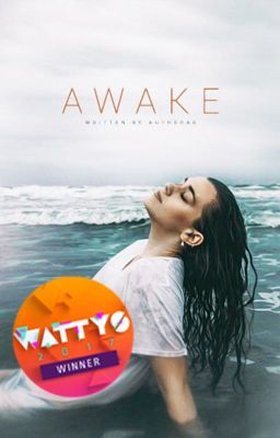 Awake | Wattys Winner!