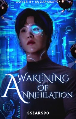 Awakening of Annihilation || M.YG