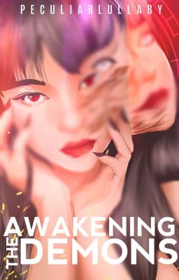 Awakening The Demons Book 2 (AVAILABLE IN FINNOVEL, NOVELAH AND STORY ON)