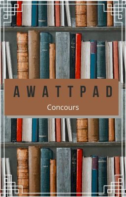 Awattpad [TERMINÉ]