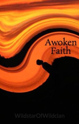 Awoken Faith