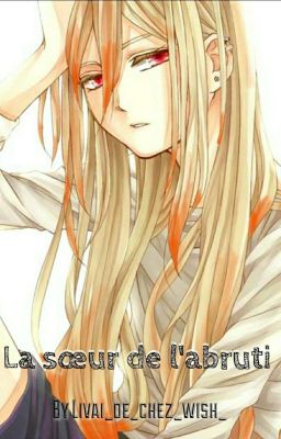 Ayana Bakugo - La sœur de l'abruti ! {Tome 1}