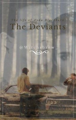 Ayda Blackburn : The Deviants