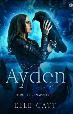 Ayden - Tome 1 Renaissance [SOUS CONTRAT D'ÉDITION CHEZ PLUMES DU WEB]