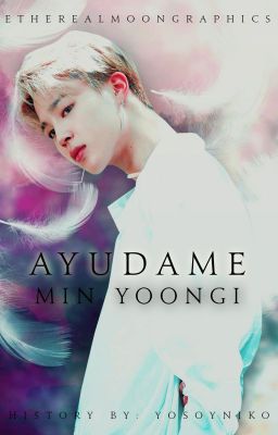 Ayudame Min YoonGi [OMEGAVERSE] [#1] 