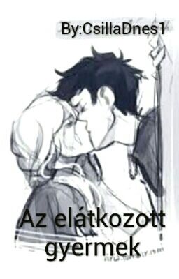 Az elátkozott gyermek (Szünetel)