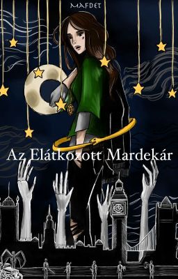 Az elátkozott Mardekár (Harry Potter fanfiction)