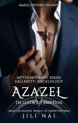 AZAZEL: The Lustrous Ambition