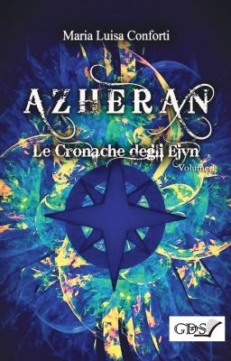 Azheran - Le Cronache degli Ejyn (vol 1) [estratto]