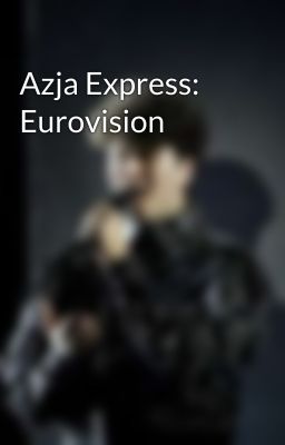 Azja Express: Eurovision