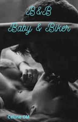 B&B : Baby & Biker