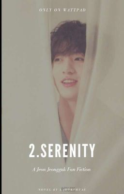 B2: 2/11 Serenity || j.jk ✔️