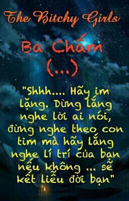 Ba Chấm (...)