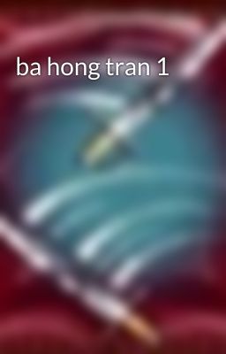 ba hong tran 1