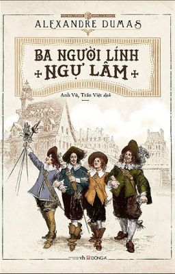 Ba Người Lính Ngự Lâm (The Three Musketeers)