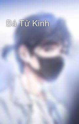 Bá Tử Kinh