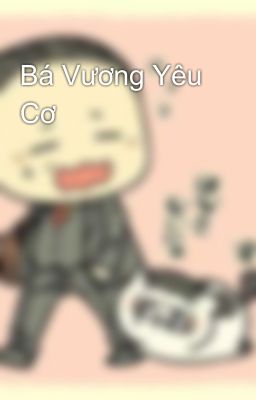 Bá Vương Yêu Cơ